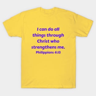 Bible Verse Philippians 4:13 T-Shirt